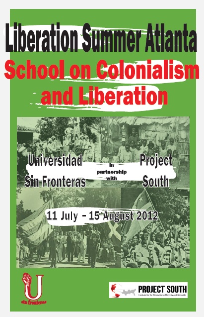 Poster – 2012 Liberation Summer in Atlanta – School on Colonialism and Liberation Poster – 2012 Liberation Summer in Atlanta – School on Colonialism and Liberation
