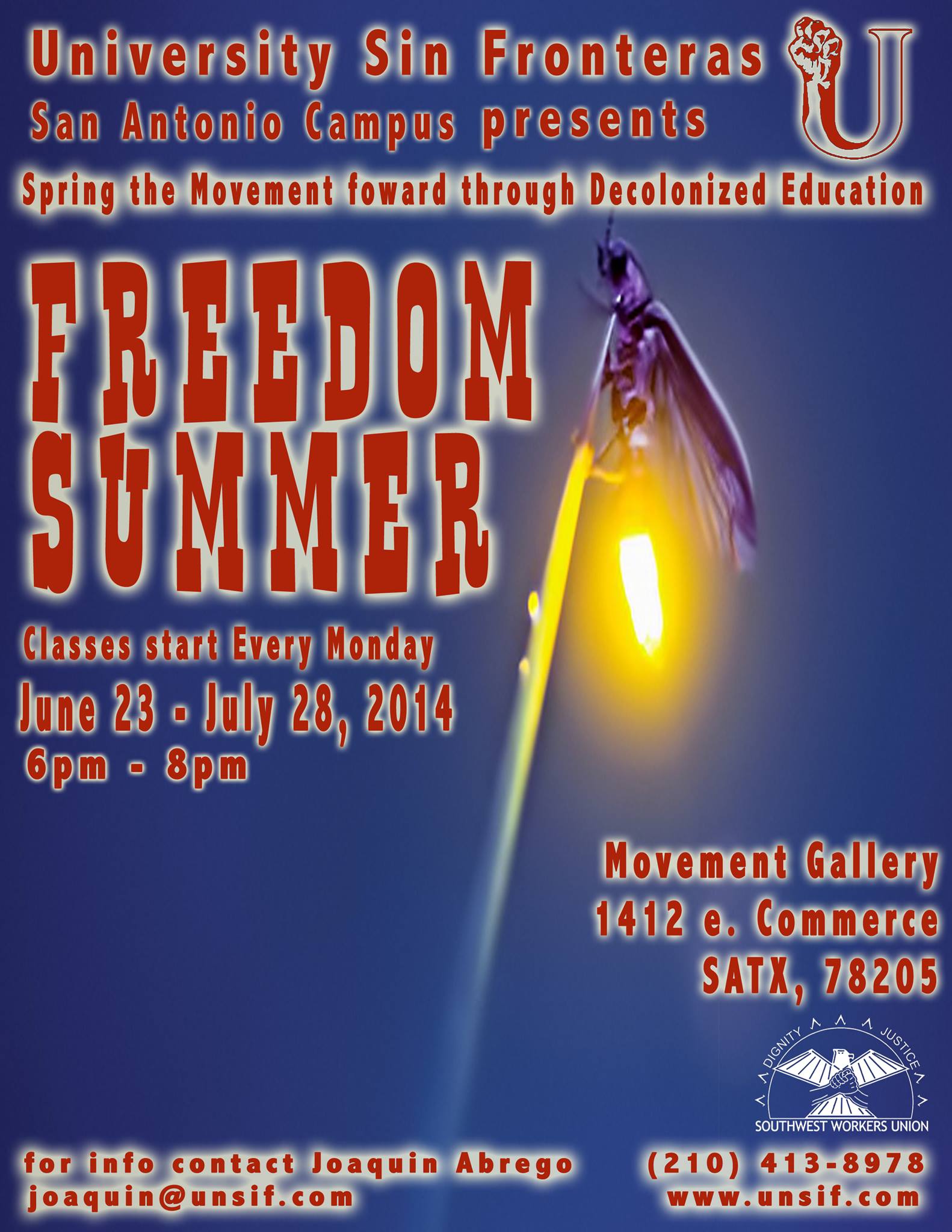 Freedom Summer ’14 San Antonio Campus